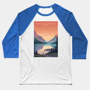 Glacier National Park Travel Poster Baseball T-Shirt